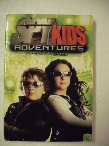 Imagen de archivo de Spy Kids Adventures #7: Superstar Spies a la venta por Wonder Book