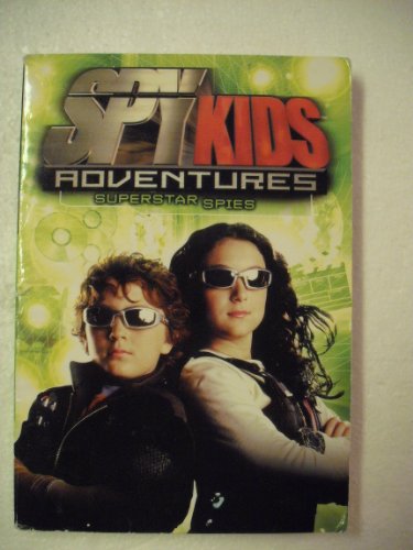 Stock image for Spy Kids Adventures #7: Superstar Spies for sale by Wonder Book