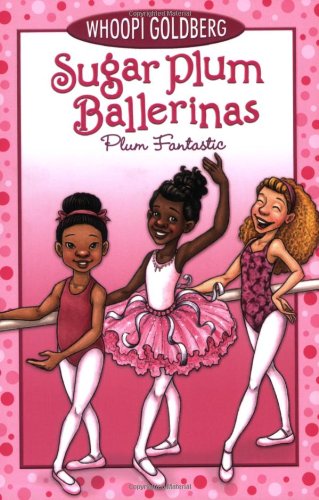 Imagen de archivo de Sugar Plum Ballerinas: Plum Fantastic (Sugar Plum Ballerinas, 1) a la venta por Gulf Coast Books
