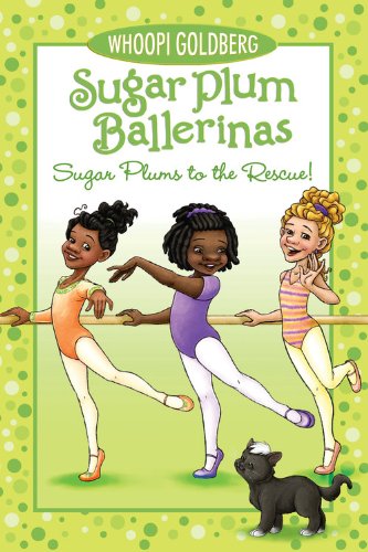 Beispielbild fr Sugar Plum Ballerinas: Sugar Plums to the Rescue! (Sugar Plum Ballerinas, 5) zum Verkauf von Gulf Coast Books