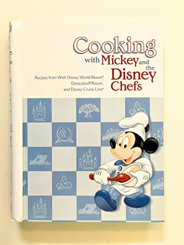 Imagen de archivo de Cooking with Mickey and the Disney Chefs (WDW custom pub) a la venta por SecondSale