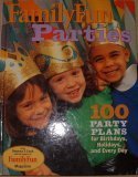 Beispielbild fr Family Fun Parties zum Verkauf von ThriftBooks-Dallas