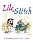 9780786853823: Lilo & Stitch: Collected Stories from the Film's Creators