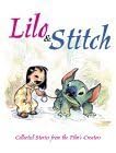 Stock image for Lilo Stitch: Collected Stories From the Films Creators for sale by Goodwill Southern California