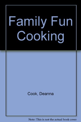 Stock image for FamilyFun Cooking: 50 recipes for you and your kids for sale by HPB-Emerald