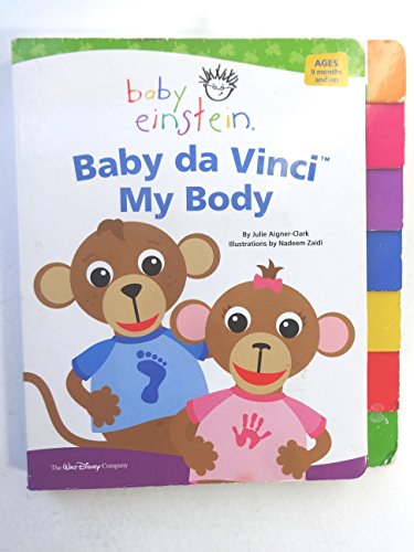 9780786854776: Baby Einstein: Baby da Vinci - My Body