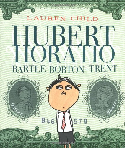 Stock image for Hubert Horatio Bartle Bobton-Trent for sale by Better World Books