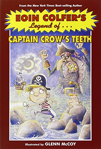 Beispielbild fr Eoin Colfer's Legend of Captain Crow's Teeth zum Verkauf von medimops