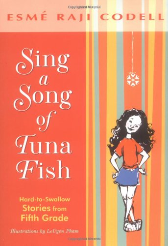 Beispielbild fr Sing a Song of Tuna Fish: Hard-to-Swallow Stories from Fifth Grade zum Verkauf von SecondSale