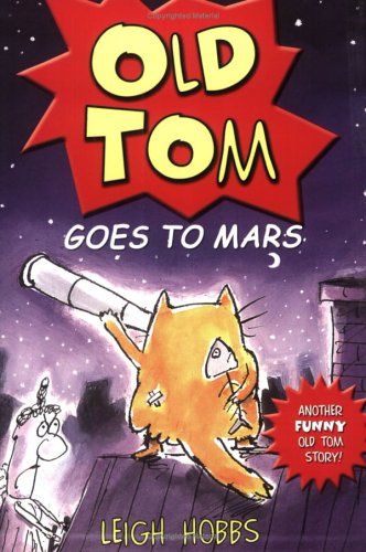 Beispielbild fr Old Tom Goes to Mars zum Verkauf von ThriftBooks-Dallas