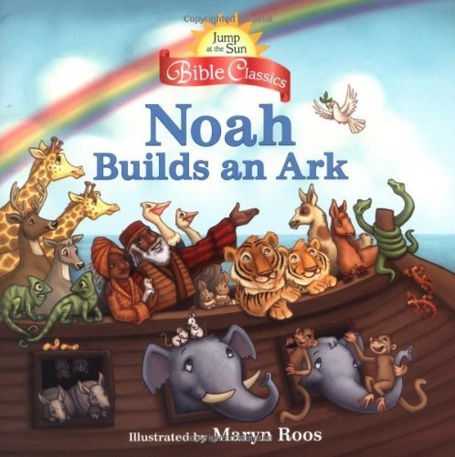 Beispielbild fr Noah Builds an Ark (Jump at the Sun Bible Classics) zum Verkauf von Orion Tech