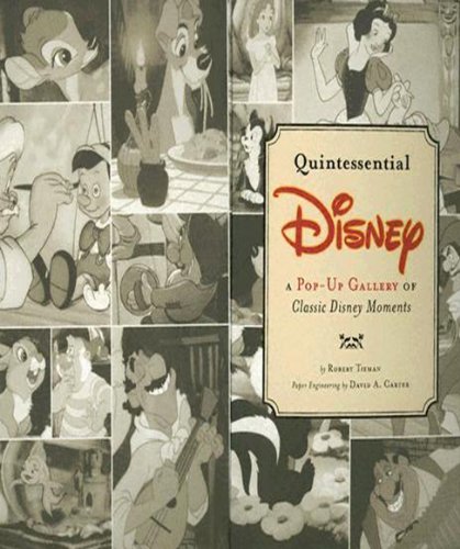 Stock image for Quintessential Disney: A Pop-Up Gallery of Classic Disney Moments for sale by Seattle Goodwill