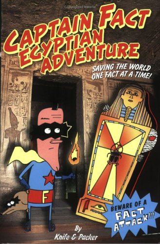 Beispielbild fr Captain Fact: Egyptian Adventure - Book #4 zum Verkauf von Better World Books