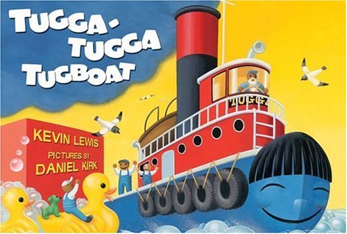 9780786856152: Tugga-Tugga Tugboat