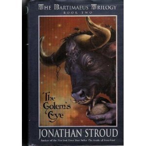 Stock image for The Bartimaeus Trilogy: The Golem's Eye - Book Two (The Bartimaeus Trilogy) for sale by Front Cover Books