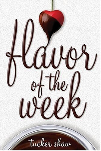 Stock image for Flavor of the Week for sale by Wonder Book