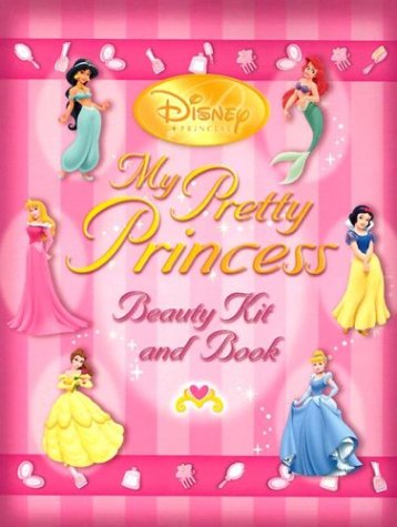 Beispielbild fr Disney Princess My Pretty Princess Beauty Book (goes With Kit: 0-7868-3471-4) zum Verkauf von HPB-Emerald