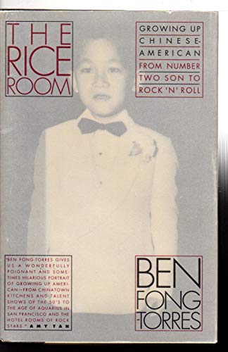 Stock image for Rice Room: Growing Up Chinese-American From Number Two Son toRock 'N' Roll for sale by SecondSale