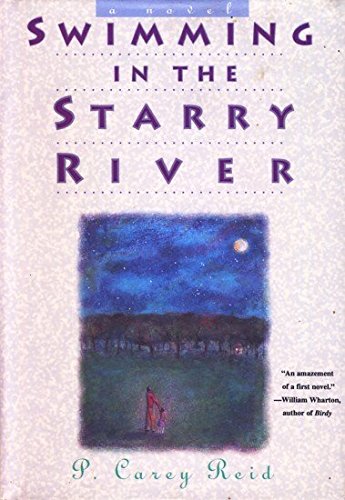 Beispielbild fr Swimming in the Starry River zum Verkauf von Wonder Book