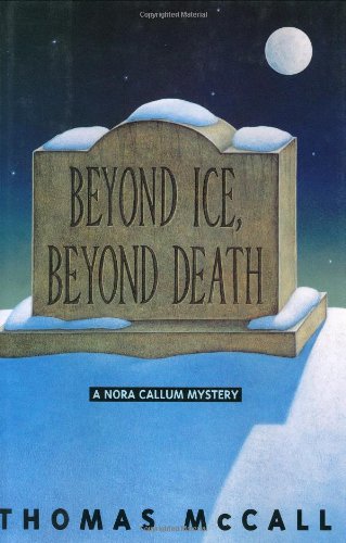 Stock image for Beyond Ice, Beyond Death for sale by Better World Books