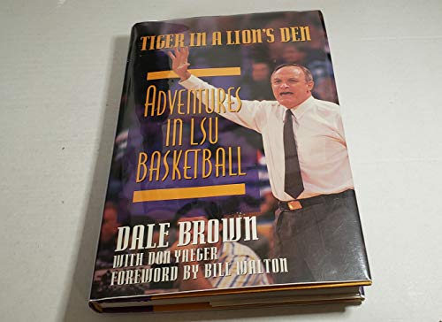 Imagen de archivo de Tiger in a Lion's Den: Adventures in LSU Basketball a la venta por K & L KICKIN'  BOOKS
