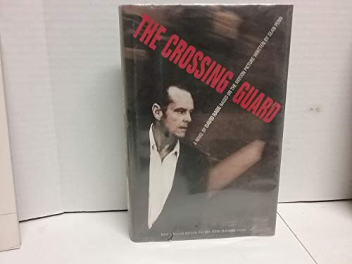 Imagen de archivo de The Crossing Guard a la venta por Nilbog Books