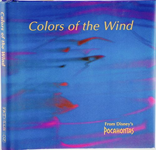 Beispielbild fr Colors of the Wind zum Verkauf von ThriftBooks-Atlanta