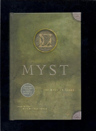 Beispielbild fr Myst: The Book of Tiana zum Verkauf von Goodwill Books