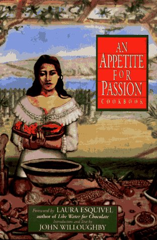 9780786861620: An Appetite for Passion Cookbook