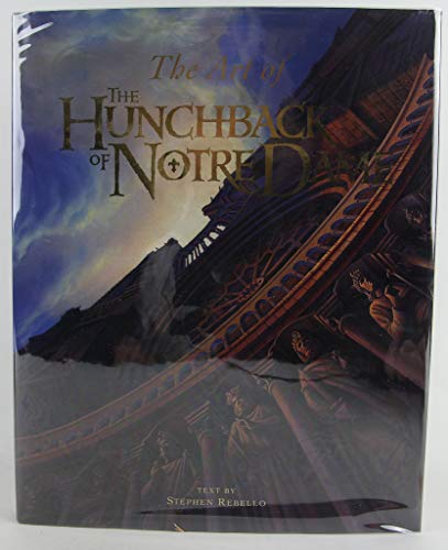 Stock image for The Art of The Hunchback of Notre Dame for sale by Goodwill Books