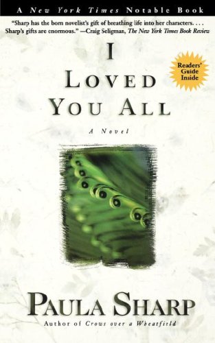 Stock image for I Loved You All for sale by Better World Books: West