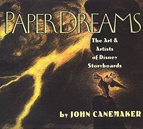 Stock image for Paper Dreams: The Art And Artists Of Disney Storyboards for sale by SecondSale
