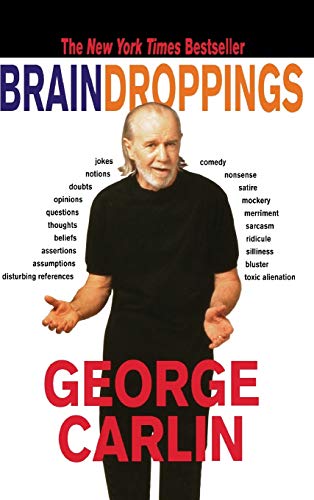 Brain Droppings (9780786863136) by Carlin, George