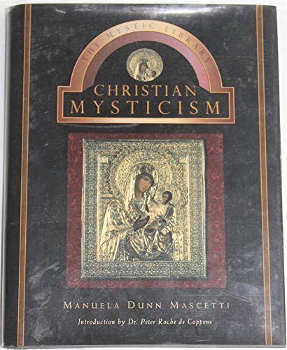 Imagen de archivo de Christian Mysticism (Mystic Library) a la venta por Wonder Book