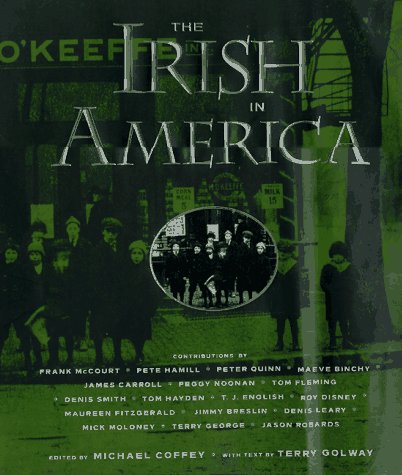Stock image for The Irish in America for sale by Better World Books