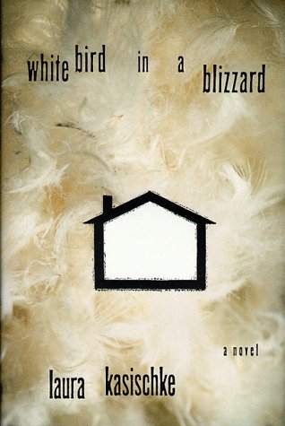 9780786863662: White Bird in a Blizzard: A Novel