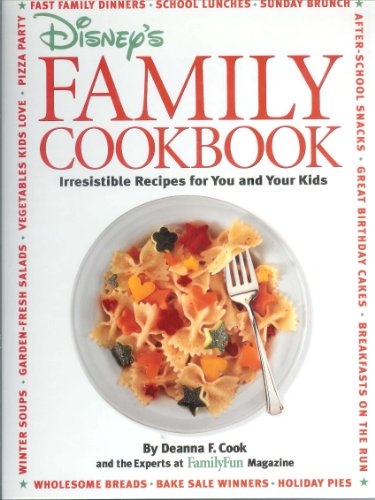 Stock image for Disney's Family Cookbook: Irresistible Recipes for You and Your Kids by Cook, Deanna F. (1996) Spiral-bound for sale by Hippo Books