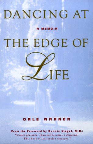 Imagen de archivo de Dancing at the Edge of Life: A Memoir a la venta por ThriftBooks-Dallas