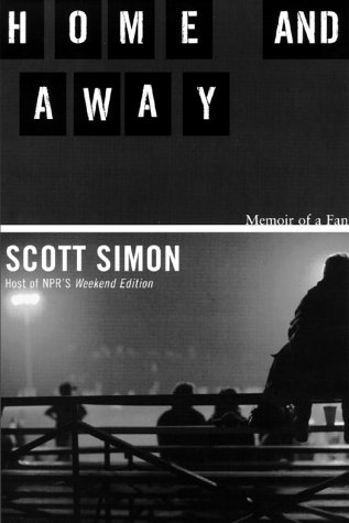 Beispielbild fr Home and Away : Memoir of a Fan zum Verkauf von Better World Books