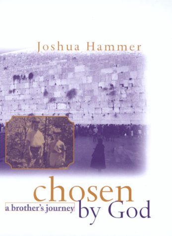 Beispielbild fr Chosen by God : A Brother's Journey zum Verkauf von Better World Books