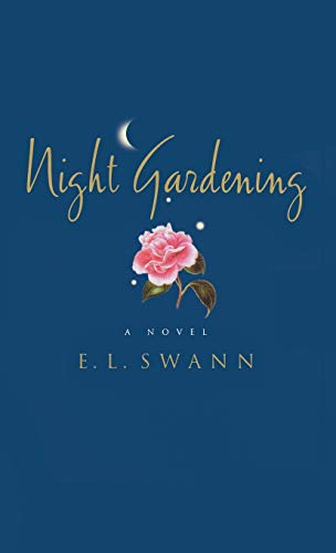 9780786864980: Night Gardening : A Novel