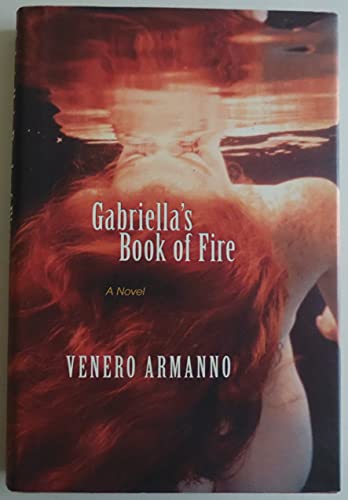 Stock image for Gabriella's Book of Fire for sale by P. Henley Books
