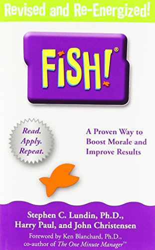 Beispielbild fr Fish: A Proven Way to Boost Morale and Improve Results zum Verkauf von Gulf Coast Books