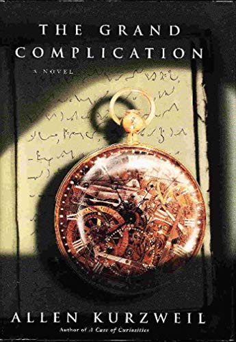 Stock image for The Grand Complication for sale by Foxtrot Books