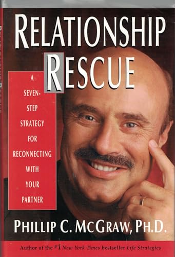 Beispielbild fr Relationship Rescues: A Seven Step Strategy for Reconnecting with Your Partner zum Verkauf von WorldofBooks