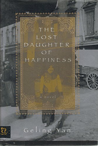 9780786866540: The Lost Daughter of Happiness