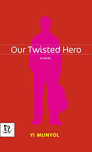 9780786866700: Our Twisted Hero