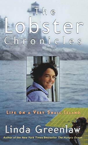 Stock image for The Lobster Chronicles: Life on a Very Small Island for sale by SecondSale