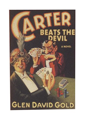 Beispielbild fr Carter Beats The Devil a Novel of Early 1920s Magician with Passion for Magic, Carter Has Become a Legend in His Own Time. His Thrilling Acts Involve Fabulous Stunts Carried Out on Elaborate Sets ( Authors 1st Book ) zum Verkauf von Bluff Park Rare Books