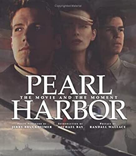 Pearl Harbor: The Movie and the Moment (Newmarket Pictorial Moviebook)